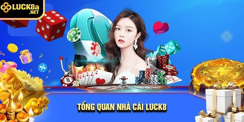 Luck8 một trong nhà cái hàng đầu 